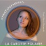 La Carotte Polaire
