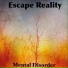 Escape Reality