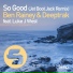Deeptrak & Ben Rainey & Luke J West