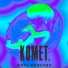 Komet.