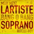 Medi Meyz, Lartiste feat. Soprano, Ritchy Boy