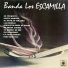 Banda Los Escamilla
