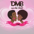 DMB feat. AB Crazy