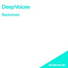 DeepVoicee