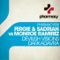 Monroe Ramirez Vs Fergie & Sadrian