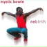 Mystic Bowie