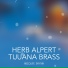 Herb Alpert & The Tijuana Brass