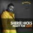Sheree Hicks, SOL4ORCE