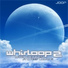 Whirloop