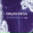 Drunkness