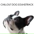 Dog Chillout Zone
