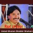 Ustad Ghulam Shabbir Shahani