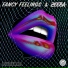 Fancy Feelings
