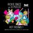 Rickie Snice, Arturo Contreras, DJ Puccio