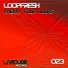 Loopfresh