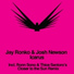 Jay Ronko & Josh Newson