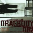 Dragbody