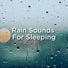 Relaxing Rain Sounds, Thunder Storms & Rain Sounds
