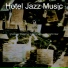 Hotel Jazz Music