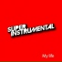 Super Instrumental