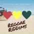 Reggae Riddims