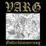 02 - Varg (2017 - "Götterdämmerung [EP]")