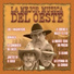 La Orquesta Recuerdos del Oeste