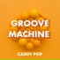 Groove Machine