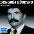Dengbêj Hüseyno