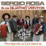 Sérgio Rosa, Os Quatro Ventos
