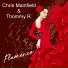 Chris Mainfield, Thommy R.