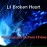 Lil Broken Heart feat. Lil deep