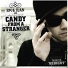 Candy From A Stranger