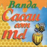 Banda Cacau com Mel
