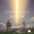 Grim Avenue, Aroarer