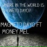 Magneto Dayo feat. Money Mel