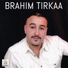 Brahim Tirkaa