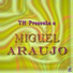 Miguel Araújo