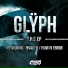 Glyph Feat. Human Error