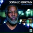 Donald Brown feat. Ravi Coltrane