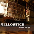 Melloewitch