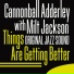 Cannonball Adderley featuring Milt Jackson
