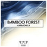 CLUB9318247 - Bamboo Forest
