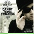 Candy From A Stranger