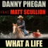 Danny Phegan feat. Matt Scullion