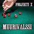 Projekti X feat. MJP