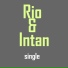Rio, Intan