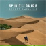 Spirit & The Guide