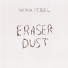 Yotam Perel (Eraser Dust)