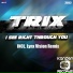 Trix